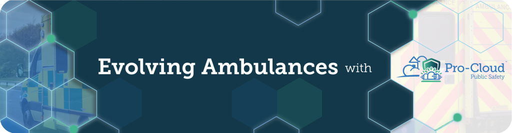 evolving ambulances